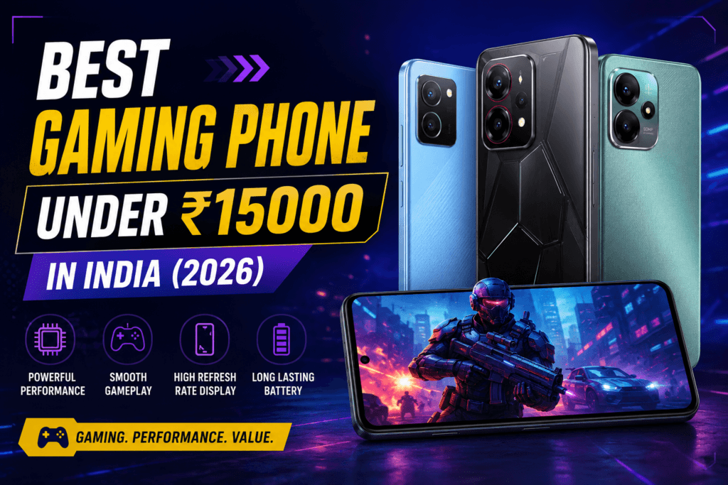 Best gaming phone under 15000 India — budget gaming smartphones for BGMI and mobile esports