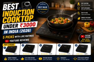 Best induction cooktop under 3000 India 2026 — Prestige and Philips induction stoves