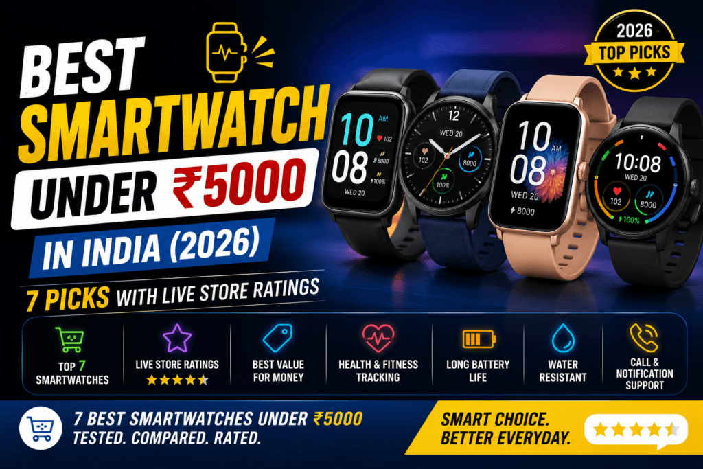 Best smartwatch under 5000 India 2026 — AMOLED calling watches on Amazon