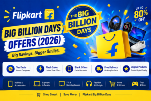 Flipkart Big Billion Days offers 2026 — phones, laptop, TV and AC